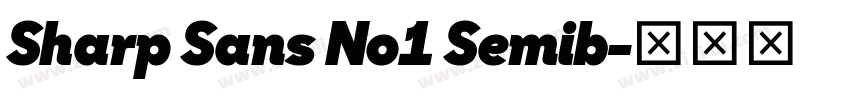 Sharp Sans No1 Semib字体转换